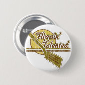 Flippin' Talent Ronde Button 5,7 Cm (Voorkant /achterkant)