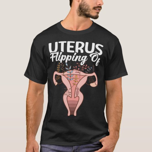 Flipping Of Uterus Support Hysterectomy Recovery P T-shirt (Voorkant)