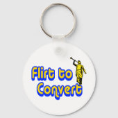 Flirt naar Convert Sleutelhanger (Voorkant)