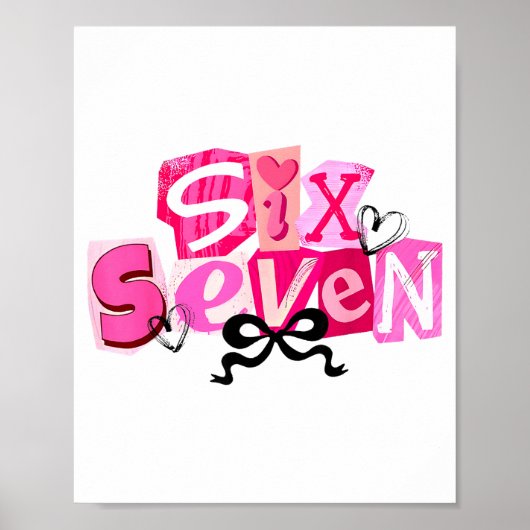 Flirt Six Seven Valentijnsdag Grappige Uitspraak 6 Poster (Voorkant)