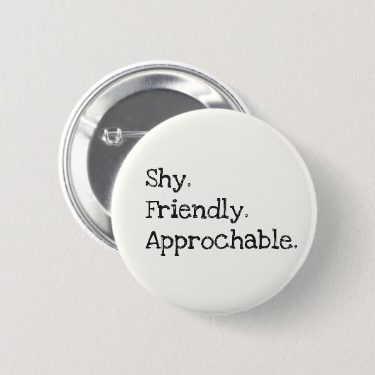 Flirting Introverts Shy Friendly Approachable Ronde Button 5,7 Cm (Voorkant /achterkant)