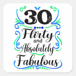 Flirty absoluut fantastische Vintage 30ste verjaar Vierkante Sticker