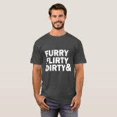 FLIRTY & DIRTY T-SHIRT (Voorkant volledig)