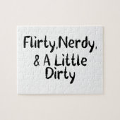 Flirty Nerdy & A Little Dirty Legpuzzel (Horizontaal)