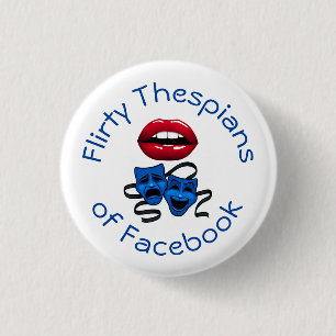 Flirty Thespians Ronde Button 3,2 Cm