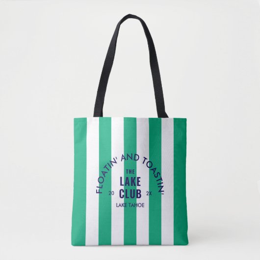 Floatin' and Toastin' The Lake Club Green Stripe i Tote Bag (Voorkant)