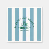 Floatin' and Toastin' The Lake House Blue Stripe i Servet (Voorkant)