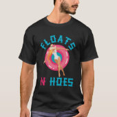 Floats N en Hoes Float Trip Tubing River Float T-shirt (Voorkant)