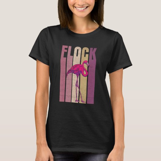 Flock Quote For A Flamingo T-shirt (Voorkant)