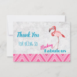 Flocking Fabulous Pun w / Pink Flamingo Dank je Bedankkaart
