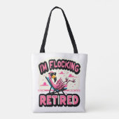 Flocking Gepensioneerd Grappig pensioen Flamingo Tote Bag (Achterkant)