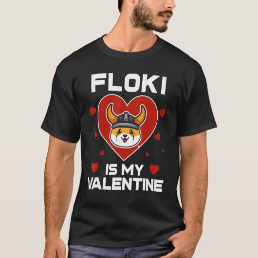 Floki Inu is mijn Valentijn-munt naar de maan-cryp T-shirt (Voorkant)