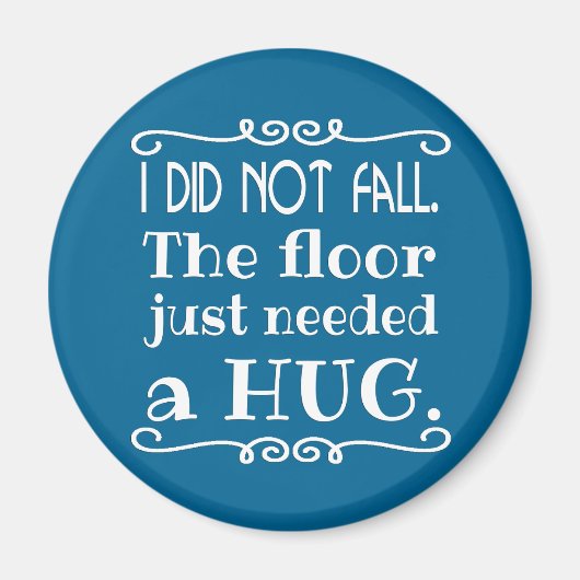 Floor Hug Funny Magneet (Voorkant)