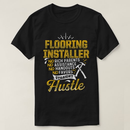 Flooring Installer Contractor Fun Skills Floor Ins T-shirt (Design voorkant)