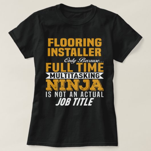 Flooring Installer T-shirt (Design voorkant)