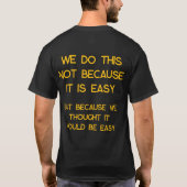 FlopCorp "We doen het niet omdat het makkelijk is" T-shirt (Achterkant)