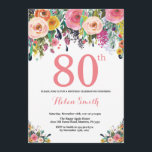 Floral 80th Birthday Invitation Pink Kaart<br><div class="desc">Floral 80th Birthday Invitation for Women. Waterverf bloem. Roze, geel, Oranje, Paars ventilator. Volwassen verjaardag. 30e 40e 50e 60e 70e 90e 100e 13e 15e 16e 18e 20e 21e elke leeftijd. Voor verdere aanpassing, te klikken gelieve de knoop "van de Aanpassing het"en ons ontwerphulpmiddel te gebruiken om deze sjabloon te wijzigen....</div>