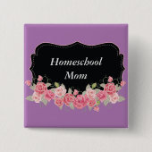 Floral Beauty Homeschool mama Vierkante Button 5,1 Cm (Voorkant)