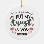 Floral Bible Verse Art 'Ik heb mijn vertrouwen in Keramisch Ornament (Achterkant)