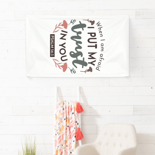 Floral Bible Verse Art 'Ik heb mijn vertrouwen in  Spandoek (Insitu)