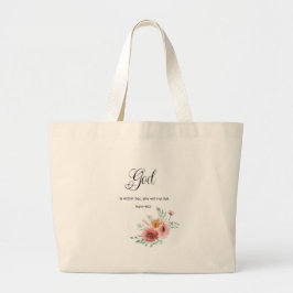 Floral Bible Verse Grote Tote Bag