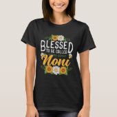 Floral Blessed to Be Called Noni Mothers Day Women T-shirt (Voorkant)