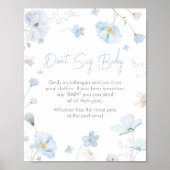 Floral Blue Spring Baby in Bloom Zeg geen Baby Poster (Voorkant)