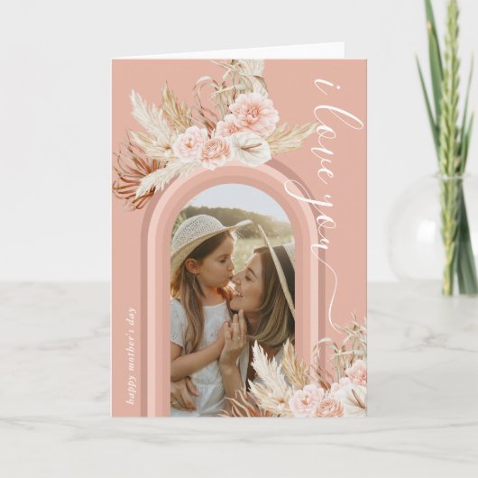 Floral Boho Arch Foto Moederdag Kaart (Voorkant)