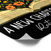 Floral Book A New Chapter Begins Retired Retiremen Poster (Hoek)