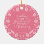 Floral Bookish Quote Jane Austen Pride & Prejudice Keramisch Ornament (Achterkant)