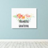 Floral Bouquet Thankful & Grateful Canvas Print (Insitu (Houten vloer))