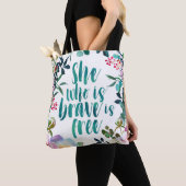 Floral Brave Free Feminine Quote Tote Bag (Dichtbij)