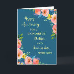 Floral Brother en Zuster in Law Jubileum Kaart<br><div class="desc">Gelukkige trouwjubileumkaart voor broertje en schoonzus met mooie waterverf  bloemetjes en sentimentele verzen.</div>