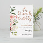 Floral Brunch en Bubble Vrijgezellenfeest Roos Gol Folie Uitnodiging (Staand Voorkant)