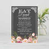 Floral Chalkboard Wedding EAT Drink en moet getrou Kaart (Staand voorkant)