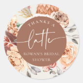 Floral Coffee Theme "Bedankt a Latte" Vrijgezellen Ronde Sticker (Voorkant)