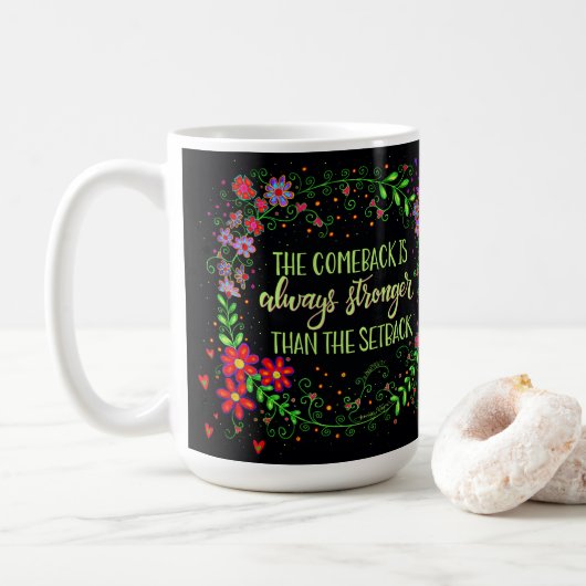  Floral Comeback Quote Black Inspirivity Koffiemok (Met donut)