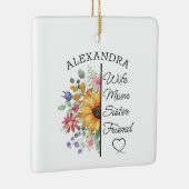 Floral Custom Name & Text Wife Mom Sister Friend  Keramisch Ornament (Rechts)