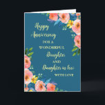 Floral Daughter & Daughter in Law Jubileum Kaart<br><div class="desc">Gelukkige trouwjubileumkaart voor dochter en schoondochter met mooie waterverf  bloemetjes en sentimentele verzen.</div>