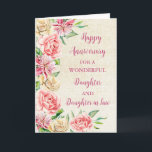Floral Daughter & Daughter in Law Jubileum Kaart<br><div class="desc">Gelukkige trouwjubileumkaart voor dochter en schoondochter met mooie waterverf  bloemen,  rustieke juwelen en sentimentele verzen.</div>