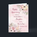 Floral Daughter & Son in Law Bruiloft Jubileum Kaart<br><div class="desc">Gelukkige trouwjubileumkaart voor dochter en schoonzoon met mooie waterverf  bloemetjes en sentimentele verzen.</div>