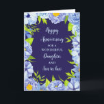 Floral Daughter & Son in Law Bruiloft Jubileum Kaart<br><div class="desc">Gelukkige trouwjubileumkaart voor dochter en schoonzoon met mooie  blauw waterverf bloemen,  en sentimentele vers.</div>