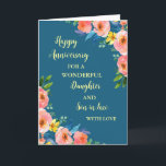 Floral Daughter & Son in Law Bruiloft Jubileum Kaart<br><div class="desc">Gelukkige trouwjubileumkaart voor dochter en schoonzoon met mooie waterverf  bloemetjes en sentimentele verzen.</div>