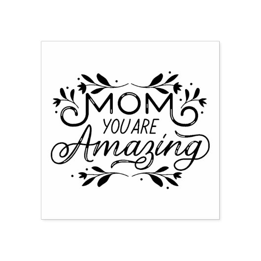 Floral Design Mam je bent geweldig Rubberstempel (Afrduk)