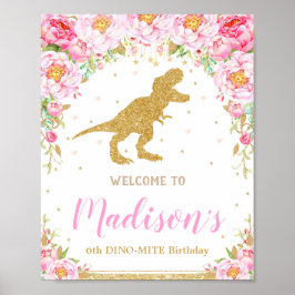Floral Dinosaur Welcome Birthday Sign Banner T-rex Poster
