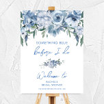 Floral Dusty Blue Vrijgezellenfeest Welkomstbord Poster<br><div class="desc">Floral Dusty Blue Vrijgezellenfeest Welkomstbord Poster</div>