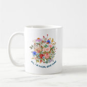 Floral en slogan koffiemok (Links)