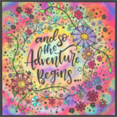 Floral En zo begint het avontuur roze Sticker (Voorkant)