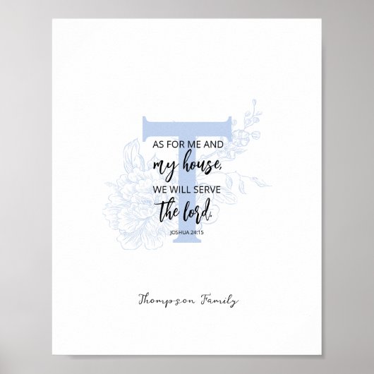 Floral Family Name Sign Bible verse Joshua 24:15 Poster (Voorkant)