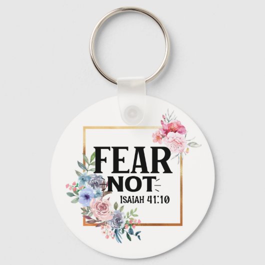  Floral Fear Not Isaiah 41:10 Sleutelhanger (Voorkant)